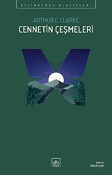 Cennetin Çeşmeleri - İthaki Yayınları