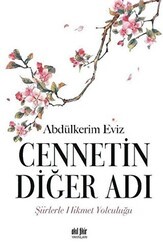 Cennetin Diğer Adı - Akıl Fikir Yayınları