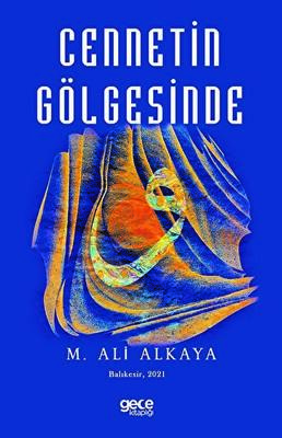 Cennetin Gölgesinde - 1