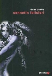 Cennetin İblisleri - Phoenix Yayınevi