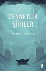 Cennetlik Şiirler - İz Yayıncılık