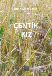 Çentik Kız - 1