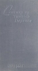 Century Of Turkish Defence - Arşiv