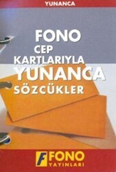 Cep Kartlarıyla Yunanca Sözcükler - Fono Yayınları