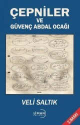 Çepniler ve Güvenç Abdal Ocağı - Liman Yayınevi