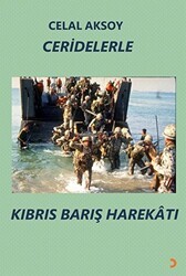 Ceridelerle Kıbrıs Barış Harekatı - Cinius Yayınları