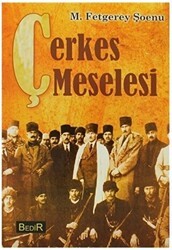Çerkes Meselesi - Bedir Yayınları