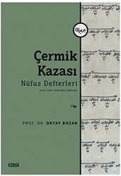 Çermik Kazası - Nüfus Defterleri - 2659-2660-2668 Nolu Defterler - Çizgi Kitabevi Yayınları