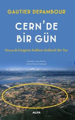 Cern`de Bir Gün - 1