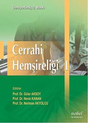Cerrahi Hemşireliği Cilt 1 - 1
