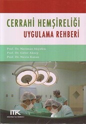 Cerrahi Hemşireliği Uygulama Rehberi - İstanbul Tıp Kitabevi