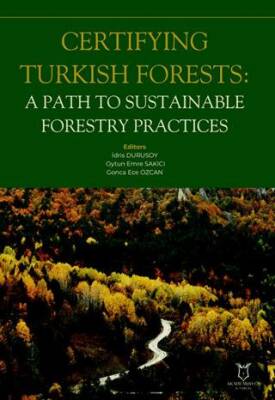 Certifying Turkish Forests: A Path to Sustainable Forestry Practices - 1