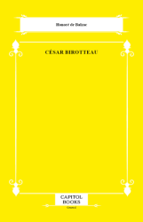 Cesar Birotteau - Capitol Books