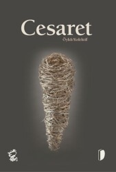 Cesaret - DKY (Dağhan Külegeç) Yayınevi