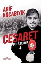Cesaret Bulaşıcıdır - Yediveren Yayınları
