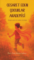 Cesaret Eden Çocuklar Akademisi - Levian Yayınevi
