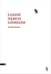 Cesedi Nereye Gömelim - Everest Yayınları