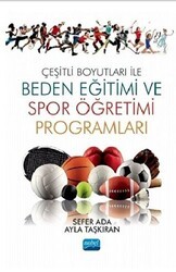 Çeşitli Boyutları ile Beden Eğitimi ve Spor Öğretimi Programları - Nobel Akademik Yayıncılık