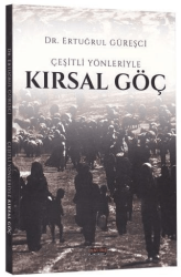 Çeşitli Yönleriyle Kırsal Göç - Savaş Yayınevi