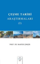 Çeşme Tarihi Araştırmaları - I - Post Yayınevi