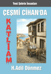 Çeşmi Cihan’da Katliam - Coral Dağıtım