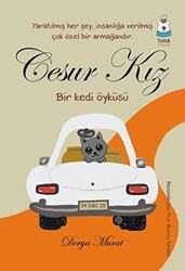 Cesur Kız - Bir Kedi Öyküsü - Luna Çocuk Yayınları