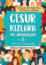 Cesur Kızlara Yol Arkadaşları - 2 - Nemesis Kitap