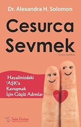 Cesurca Sevmek - Sola Unitas