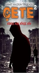 Çete 2 Kansa Kan Kinse Kin - Efsus Yayınları