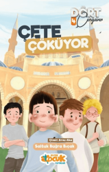 Çete Çöküyor Dört Cengaver 4 - Siyer Çocuk Yayınları