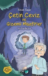 Çetin Ceviz ve Gizemli Misafirler - FOM Kitap