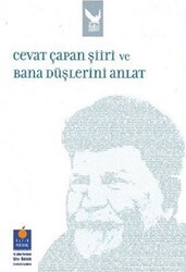 Cevat Çapan Şiiri ve Bana Düşlerini Anlat - İkaros Yayınları