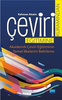 Çeviri Kuramından Çeviri Eğitimine - 1