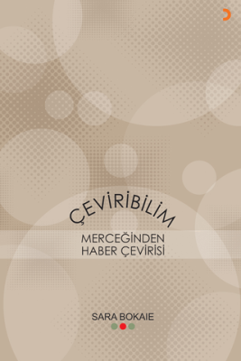 Çeviribilim Merceğinden Haber Çevirisi - 1