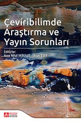 Çeviribilimde Araştırma ve Yayın Sorunları - Pegem Akademi Yayıncılık