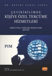 Çeviribilimde Kişiye Özel Tercüme Hizmetleri - Nobel Bilimsel Eserler