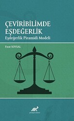 Çeviribilimde Eşdeğerlik Eşdeğerlik Piramidi Modeli - Paradigma Akademi Yayınları