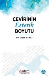 Çevirinin Estetik Boyutu - Akdem Yayınları