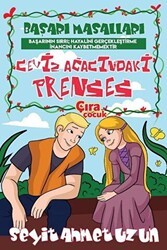 Ceviz Ağacındaki Prenses - Çıra Çocuk Yayınları