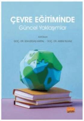 Çevre Eğitiminde Güncel Yaklaşımlar - 1