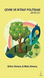 Çevre ve İktisat Politikası Gibi Bir Şey - İkinci Adam Yayınları