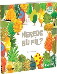 Çevreci Kitaplar 1 - Nerede Bu Fil? - Redhouse Kidz Yayınları