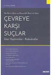 Çevreye Karşı Suçlar - Seçkin Yayıncılık