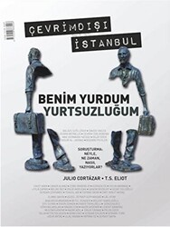 Çevrimdışı İstanbul İki Aylık Edebiyat Dergisi Sayı: 3 Temmuz-Ağustos 2016 - Delta Yayınları