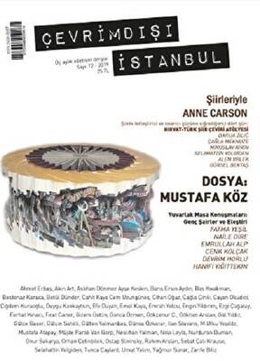 Çevrimdışı İstanbul Üç Aylık Edebiyat Dergisi Sayı: 12 2019 - 1