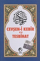 Cevşen-i Kebir ve Tesbihat - Cihan Yayınları