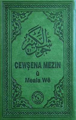 Cewşena Mezin ü Meala We - Cevşen ve Kürtçe Meali - 1