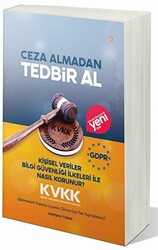 Ceza Almadan Tedbir Al Kişisel Veriler Bilgi Güvenliği İlkeleri ile Nasıl Korunur? - 1