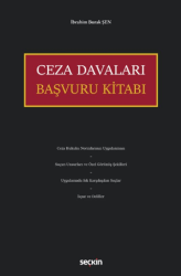Ceza Davaları Başvuru Kitabı - Seçkin Yayıncılık