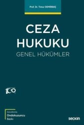 Ceza Hukuku Genel Hükümler - Seçkin Yayıncılık